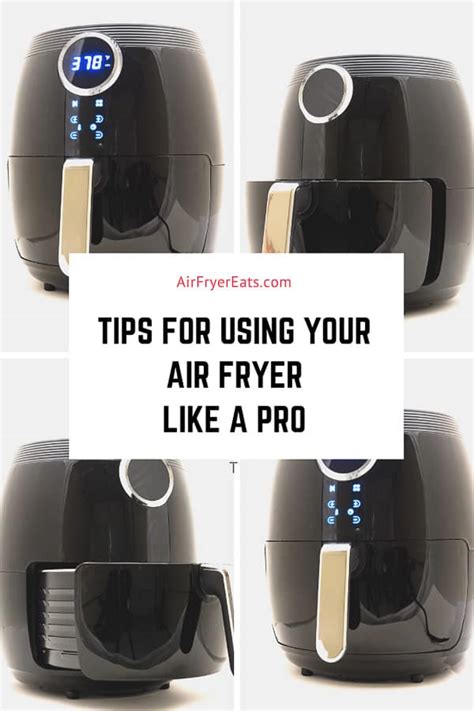 Tips for Using Your Air Fryer - Air Fryer Eats