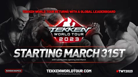 Tekken World Tour 2023 Starting March 31st | DashFight