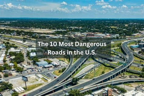 The 10 Most Dangerous Roads in the U.S. - knowladgey