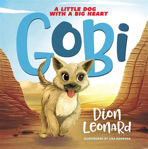 Finding Gobi Dion Leonard | Dion Leonard | Gobi the Dog| Finding Gobi Book