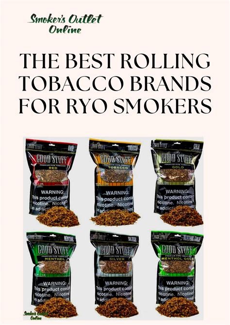 The Best Rolling Tobacco Brands for RYO Smokers by Smoker's Outlet Online - Issuu