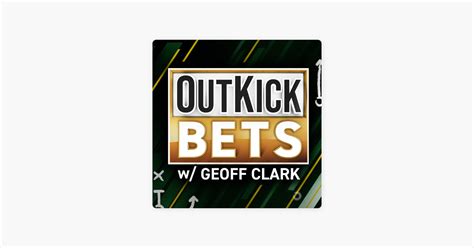 ‎OutKick Bets With Geoff Clark: 10 NFL Week 3 Gambling Locks featuring Minty Bets from Yahoo ...