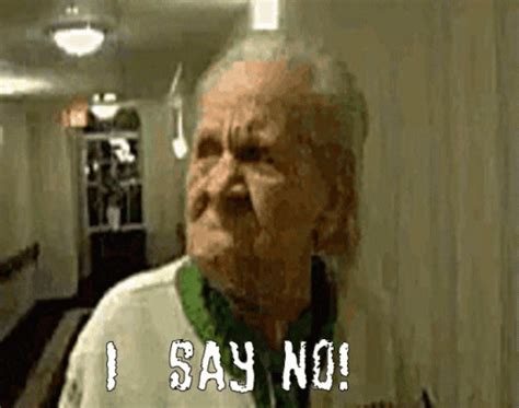 Old Lady Old Lady Says No GIF - OldLady OldLadySaysNo ISayNo - Discover & Share GIFs