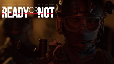 Squad-Based Tactical Shooter Ready or Not Will Launch Under Team17's Label