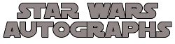 Star Wars Autographs for sale | Authentic Signed memorabilia