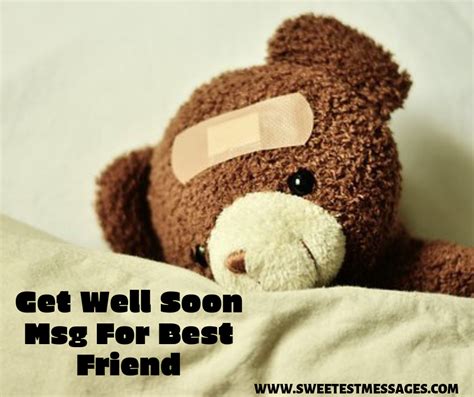 50 Get Well Soon Msg For Best Friend - Sweetest Messages