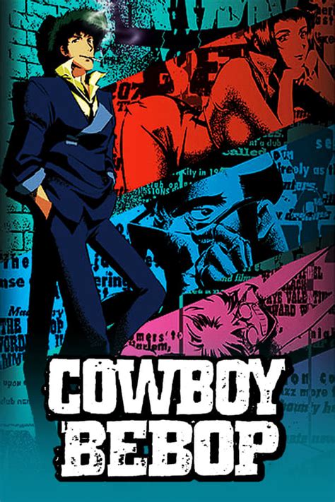 Cowboy Bebop (TV Series 1998-1999) — The Movie Database (TMDb)