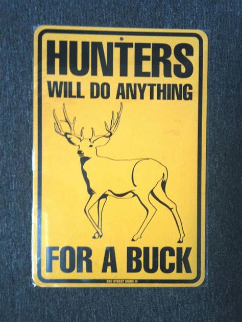 metal Hunting sign funny Hunter deer buck redneck | Hunting humor ...