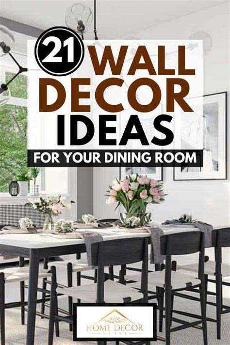 21 Wall Decor Ideas for Your Dining Room