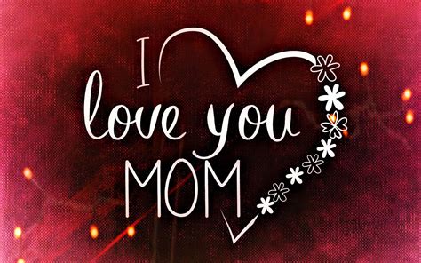 I Love Mom Wallpapers - Wallpaper Cave