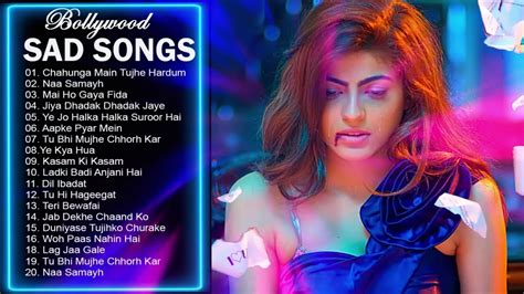 SAD SONGS 2023 - BOLLYWOOD SAD SONGS - HINDI SAD SONGS - HEART TOUCHING ...