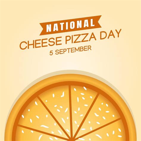 National Cheese Pizza Day 2024 Images - Elna Salaidh