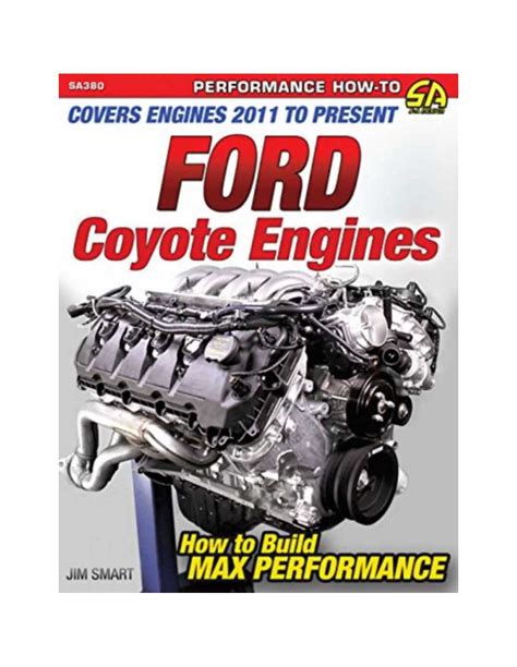 Ford Coyote Engines : How to Build Max Performance-9781613252895