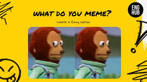 What Do You Meme?