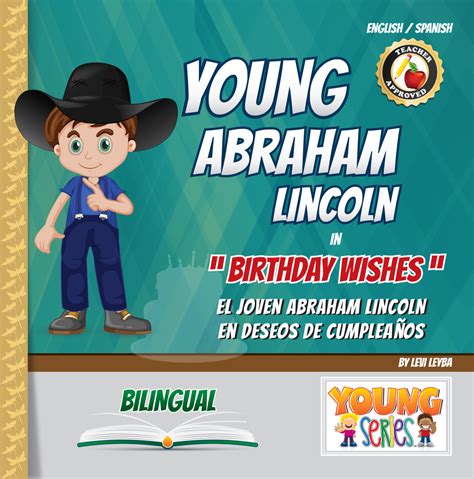 Young Abraham Lincoln in Birthday Wishes – Guardian Angel Council