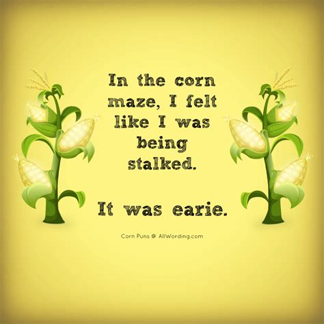 Funny Corn Maze Quotes - ShortQuotes.cc