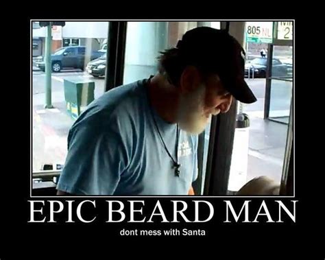 [Image - 89606] | Epic Beard Man | Know Your Meme