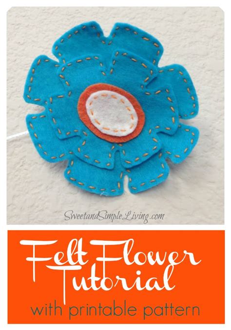 Felt Flower Tutorial - Sweet and Simple Living