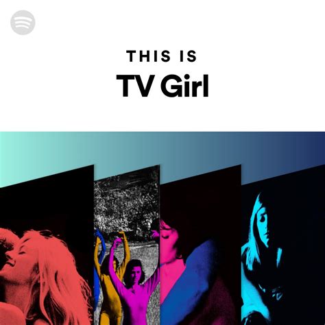 This Is TV Girl | Spotify Playlist