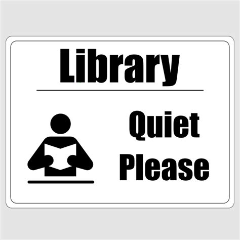 Library Quiet Please Sign