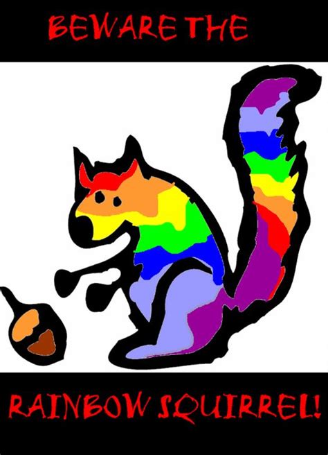 rainbow squirrel | The Story Behind:The Ledgend of The Rainbow Squirrel - Story | Get ...