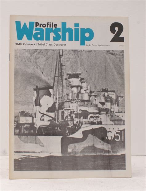 Warship Profile 2: HMS Cossack. Tribal Class Destroyer. NEAR FINE COPY IN ORIGINAL WRAPPERS by ...