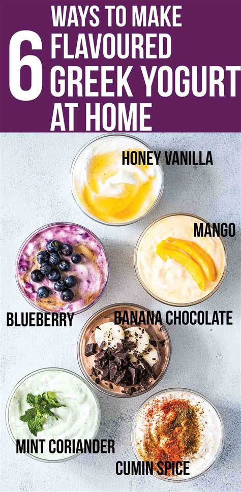 6 Homemade Greek Yogurt Flavors (Clean Eating, Gluten Free and DIY)