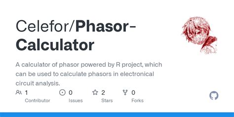 GitHub - Celefor/Phasor-Calculator: A calculator of phasor powered by R ...