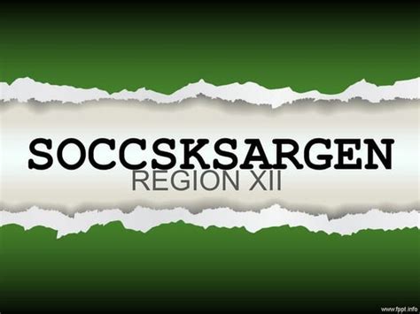 SOCCSKSARGEN - Region 12