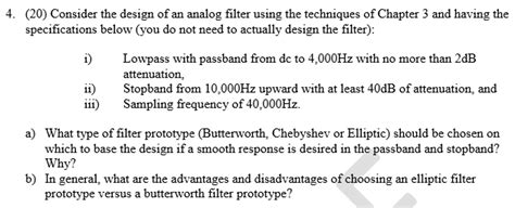 Solved Consider the design of an analog filter using the | Chegg.com