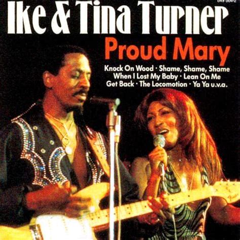 Ike & Tina Turner – Proud Mary Lyrics | Genius Lyrics