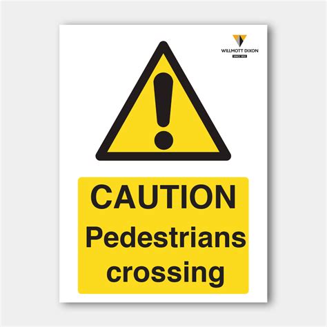 Caution Pedestrians Crossing | Construction