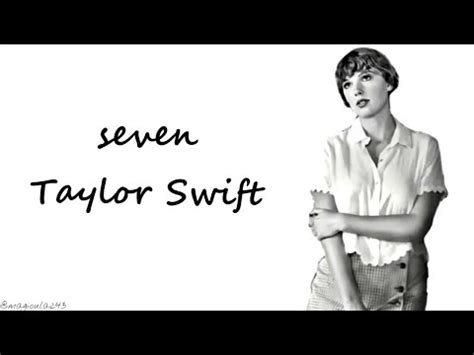 Taylor Swift - seven (Lyrics) - YouTube