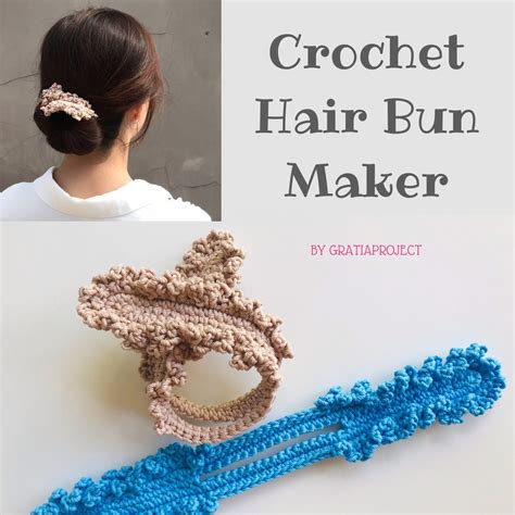 Hair Bun Maker Crochet Hair Accessories – Gratia Project