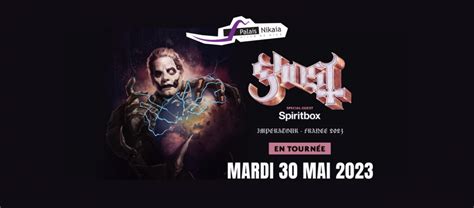 Event Ghost - 30/05/2023 - Nice - Palais Nikaïa - France