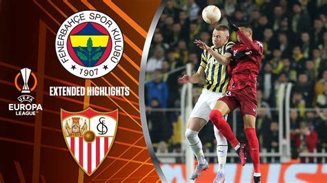 Fenerbahçe vs. Sevilla: Extended Highlights | UEL Round of 16 - 2nd Leg | CBS Sports Golazo ...