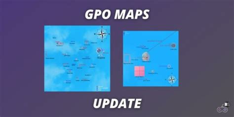 GPO map — Grand Piece Online maps update 2023