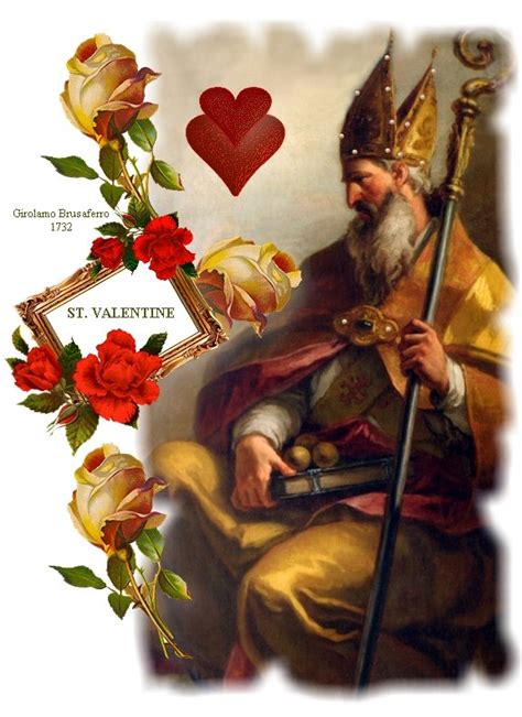 FEAST OF SAINT VALENTINE, BISHOP AND MARTYR - 14th FEBRUARY - Prayers and Petitions