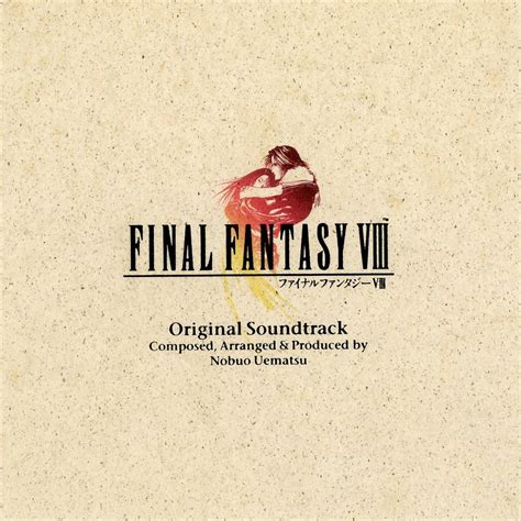 Final Fantasy VIII: Original Soundtrack — 植松伸夫 | Last.fm