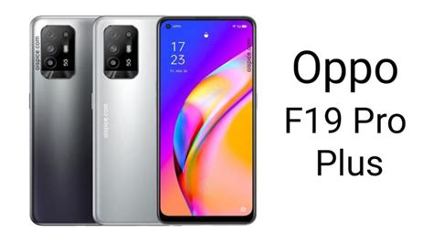 Oppo F19 Pro Plus Review, Pros and Cons