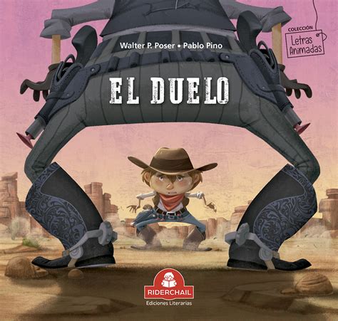 EL DUELO | Riderchail