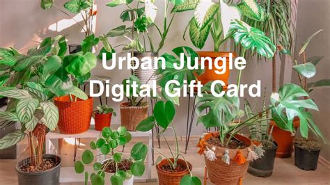 Urban Jungle Digital Gift Card