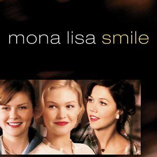 Mona Lisa Smile (2003) - Mike Newell | Synopsis, Characteristics, Moods, Themes and Related ...