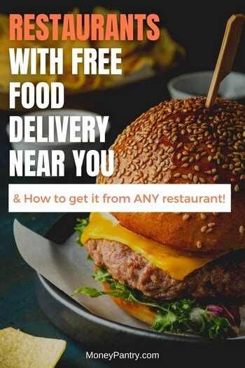 16 Restaurants that Offer Free Food Delivery Near You! - MoneyPantry