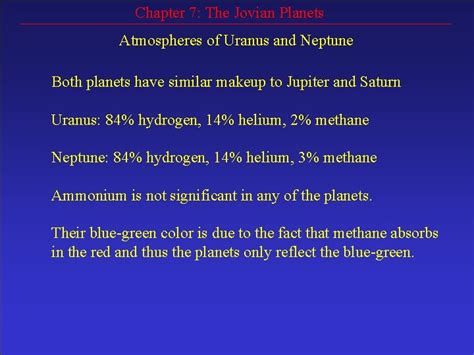 Chapter 7 The Jovian Planets Atmospheres of Uranus