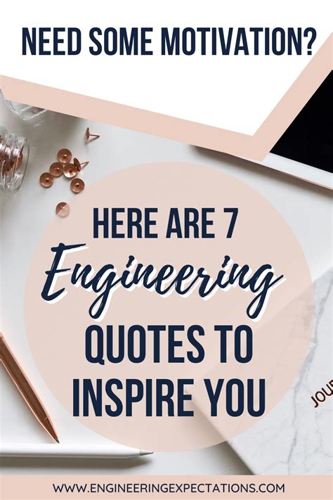 7 Inspirational Engineering Quotes to Motivate You