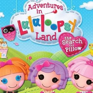 Adventures in Lalaloopsy Land: The Search for Pillow - Rotten Tomatoes