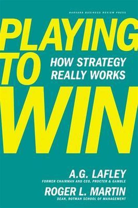 Playing to Win, A.G. Lafley | 9781422187395 | Boeken | bol.com