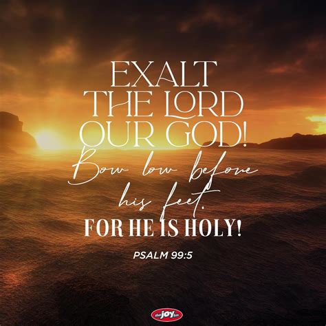 Verse of the Day - Psalm 99:5 | The JOY FM