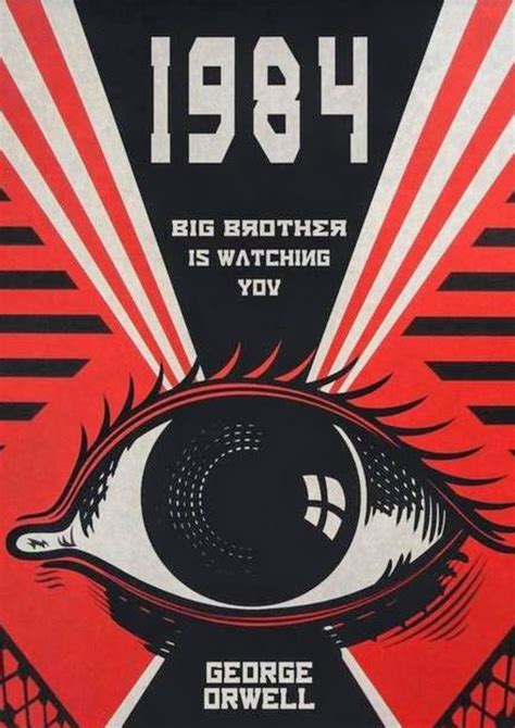 1984 by George Orwell | 1984 book, Book cover art, Book posters